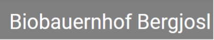 Biobauernhof Bergjosl
